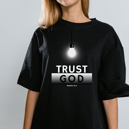 Sovereign Swag: Trust God-Lightbulb  T-Shirt